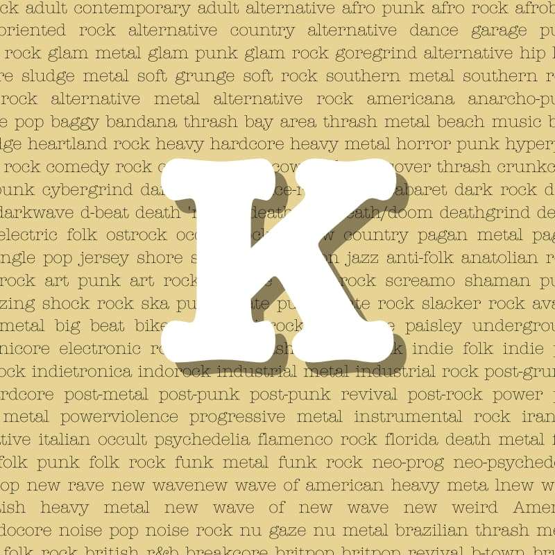 Rock Genres Beginning With K